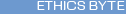 Ethics Byte